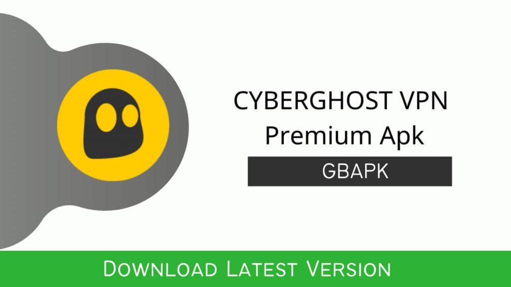 Cyberghost Vpn Premium Apk Download