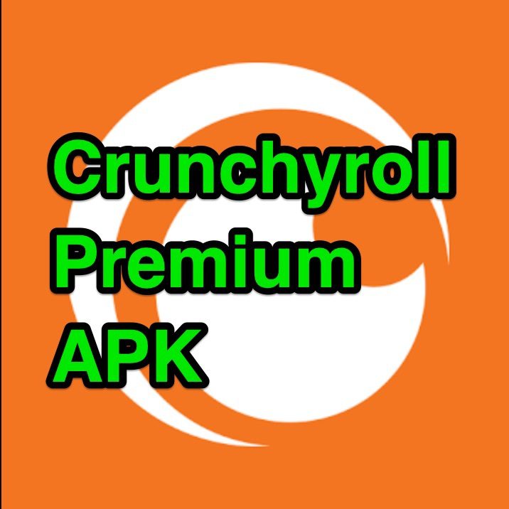 Crunchyroll Premium Apk