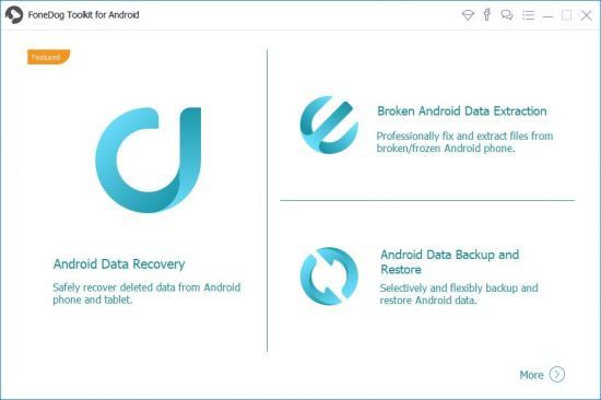Download Fonedog Toolkit For Android Full Version