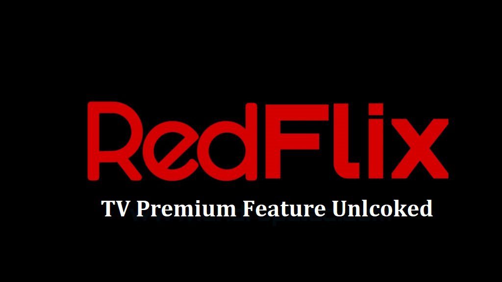 Download Redflix Tv Premium Mod Apk