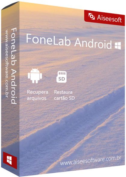 Download Aiseesoft Fonelab For Android 